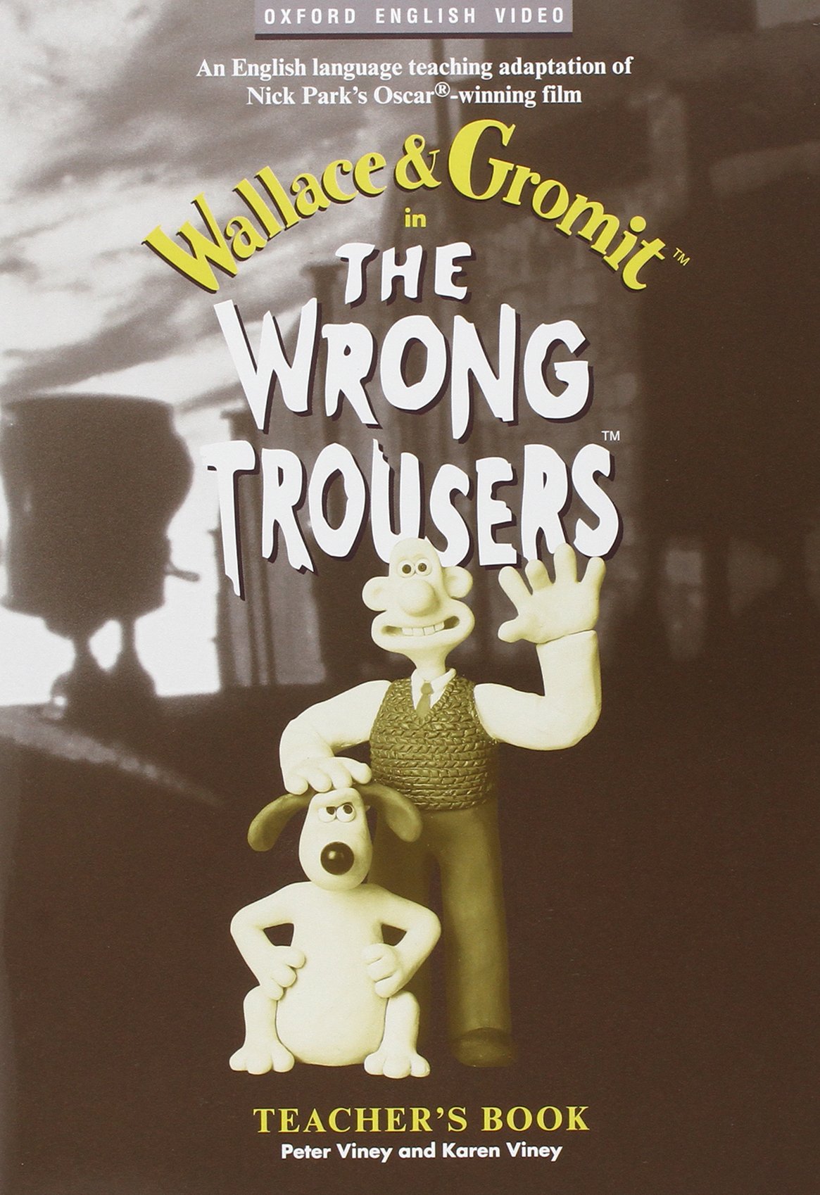 The Wrong Trousers (Oxford English Video),Used