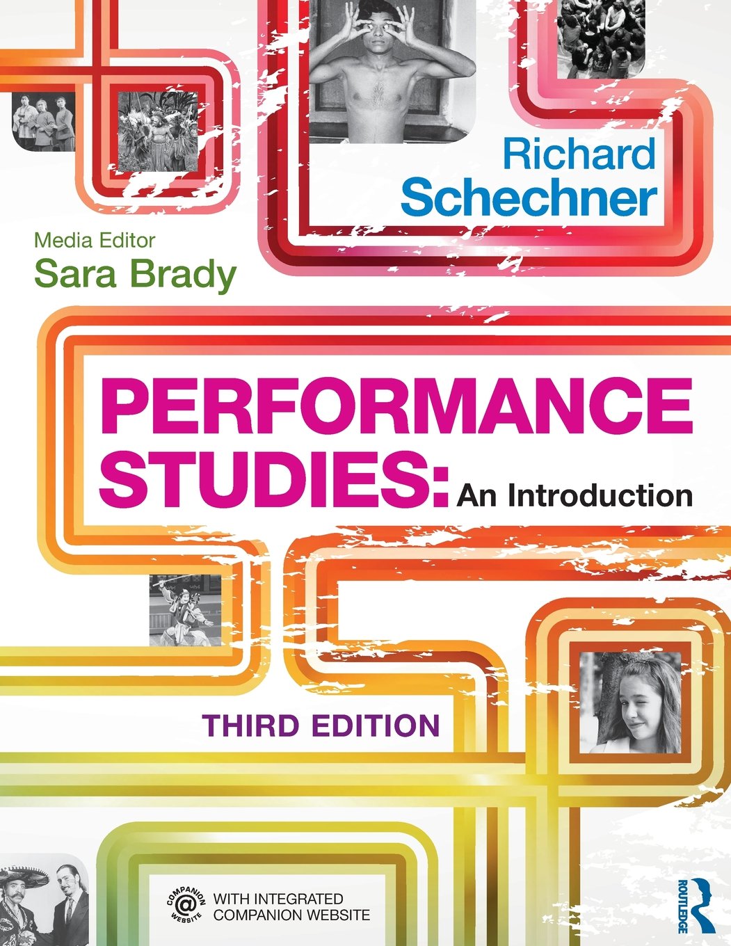 Performance Studies: An Introduction,New