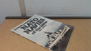 Nato Navies Of The 1980S  Warships Illustrated No. 3,New