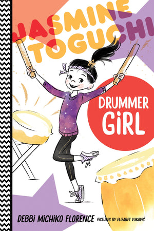 Jasmine Toguchi, Drummer Girl (Jasmine Toguchi, 3),New