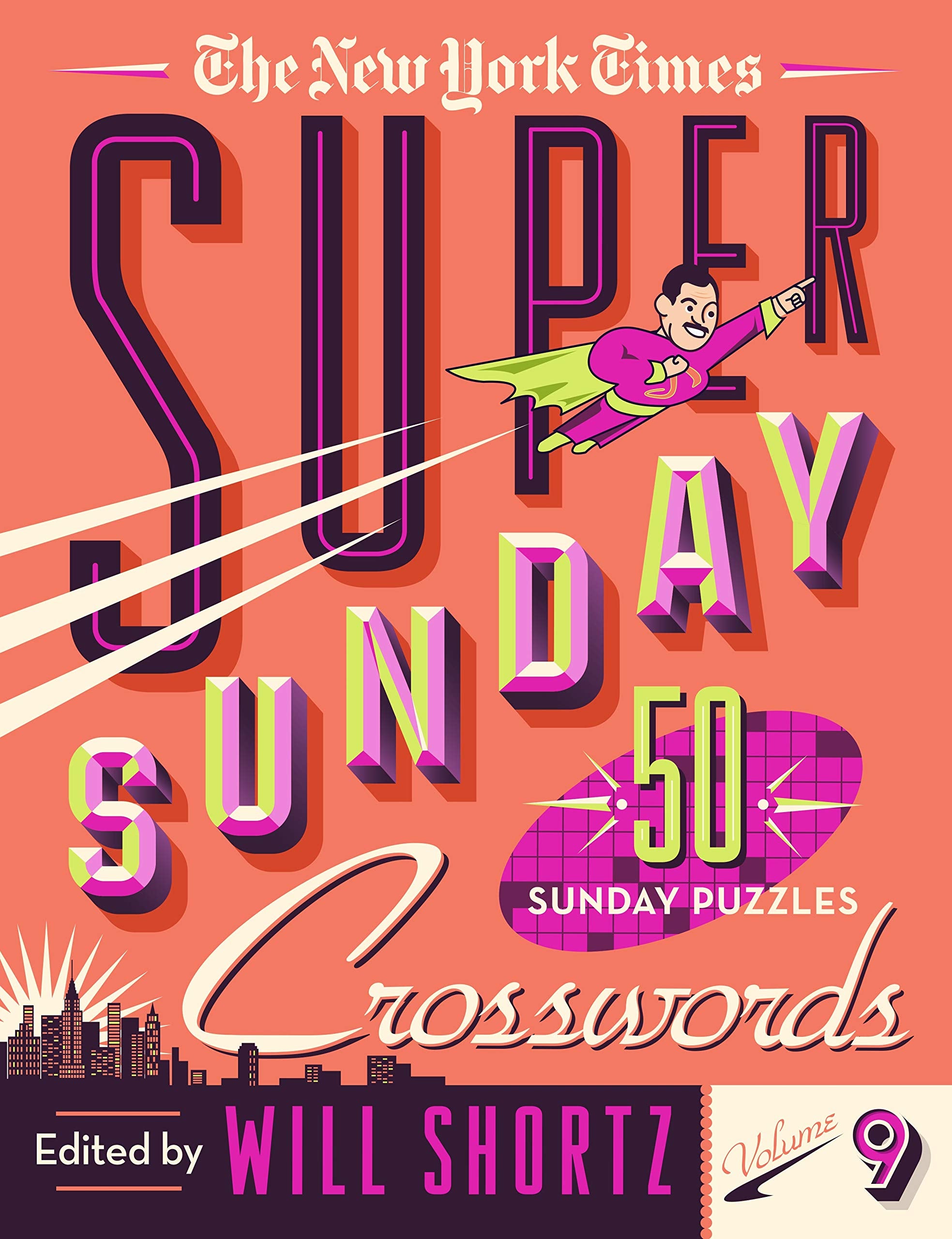 The New York Times Super Sunday Crosswords Volume 9: 50 Sunday Puzzles (New York Times Super Sunday Crosswords, 9),Used