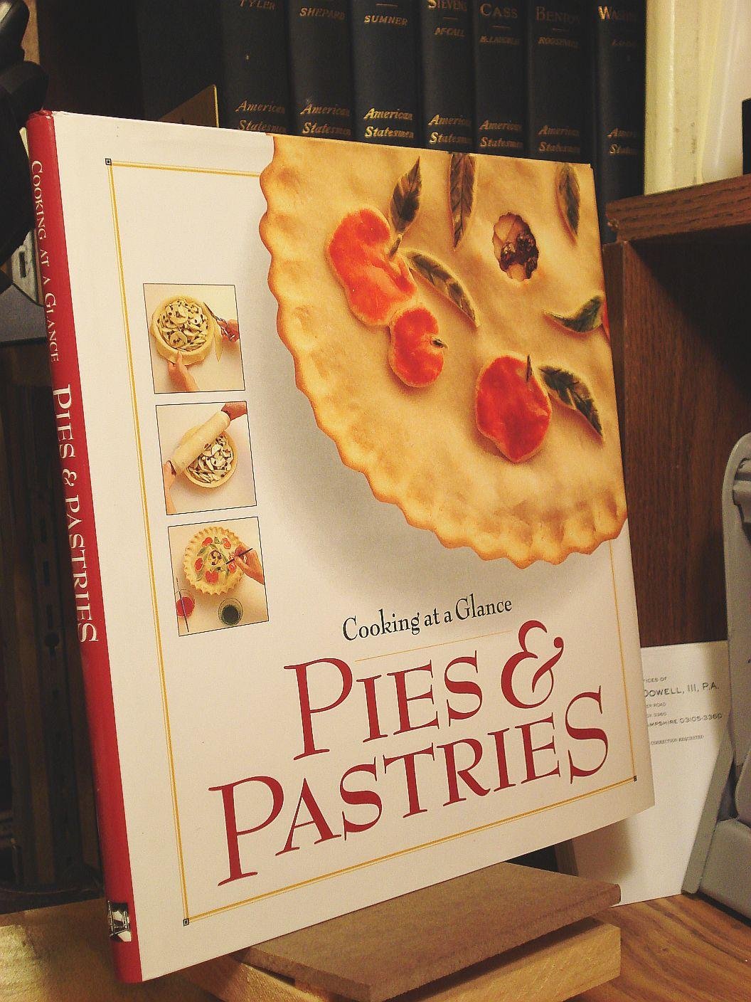 Cooking at a Glance: Pies & Pastries,Used