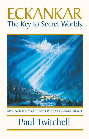 ECKANKARThe Key to Secret Worlds,New
