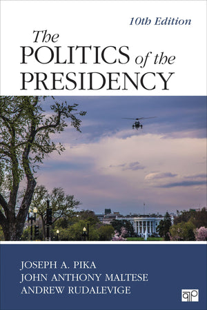 The Politics Of The Presidency