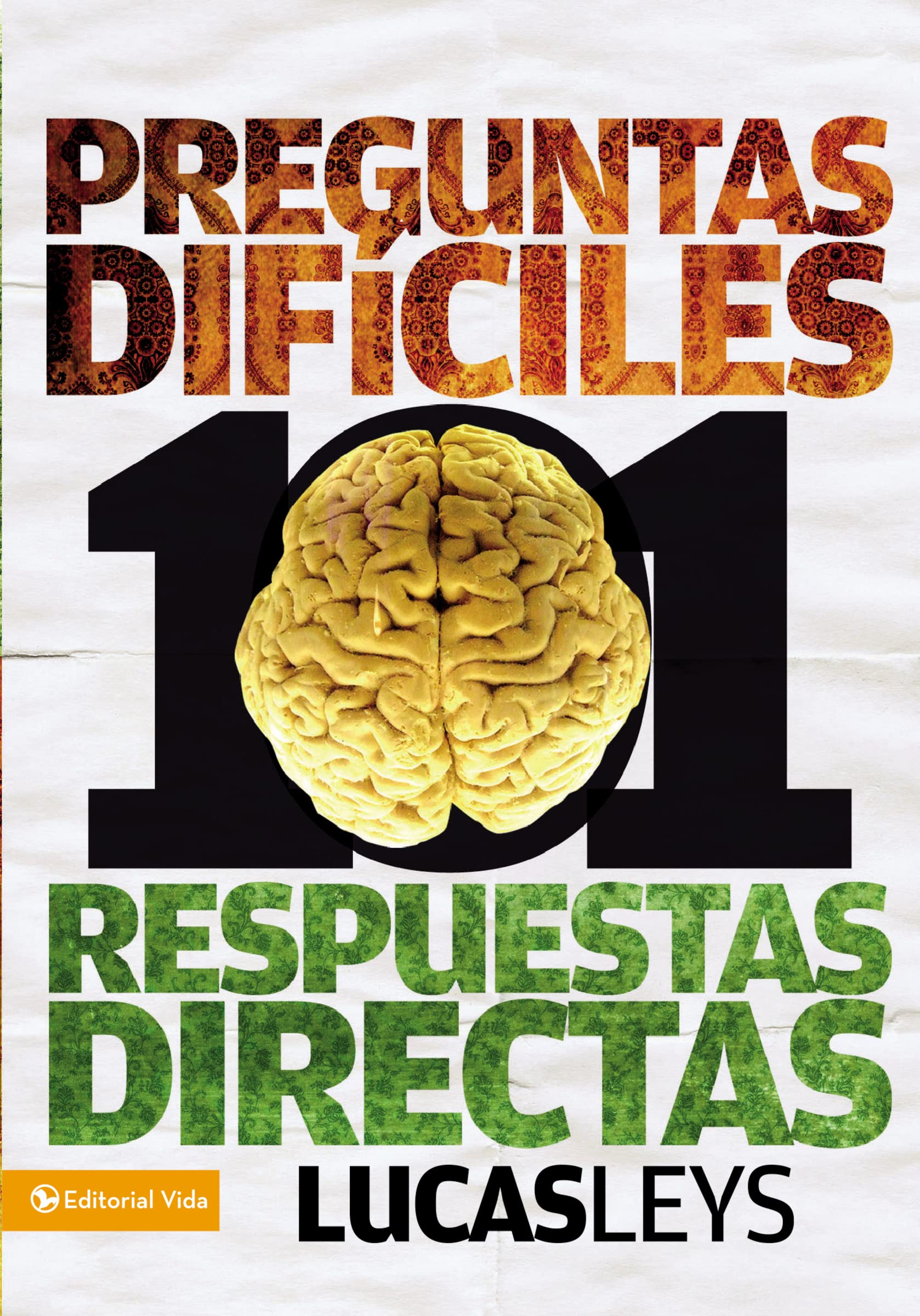 101 preguntas difciles, respuestas directas (Especialidades Juveniles) (Spanish Edition),Used