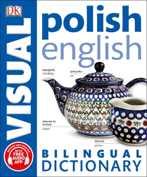 Polishenglish Bilingual Visual Dictionary (Dk Bilingual Visual Dictionaries)