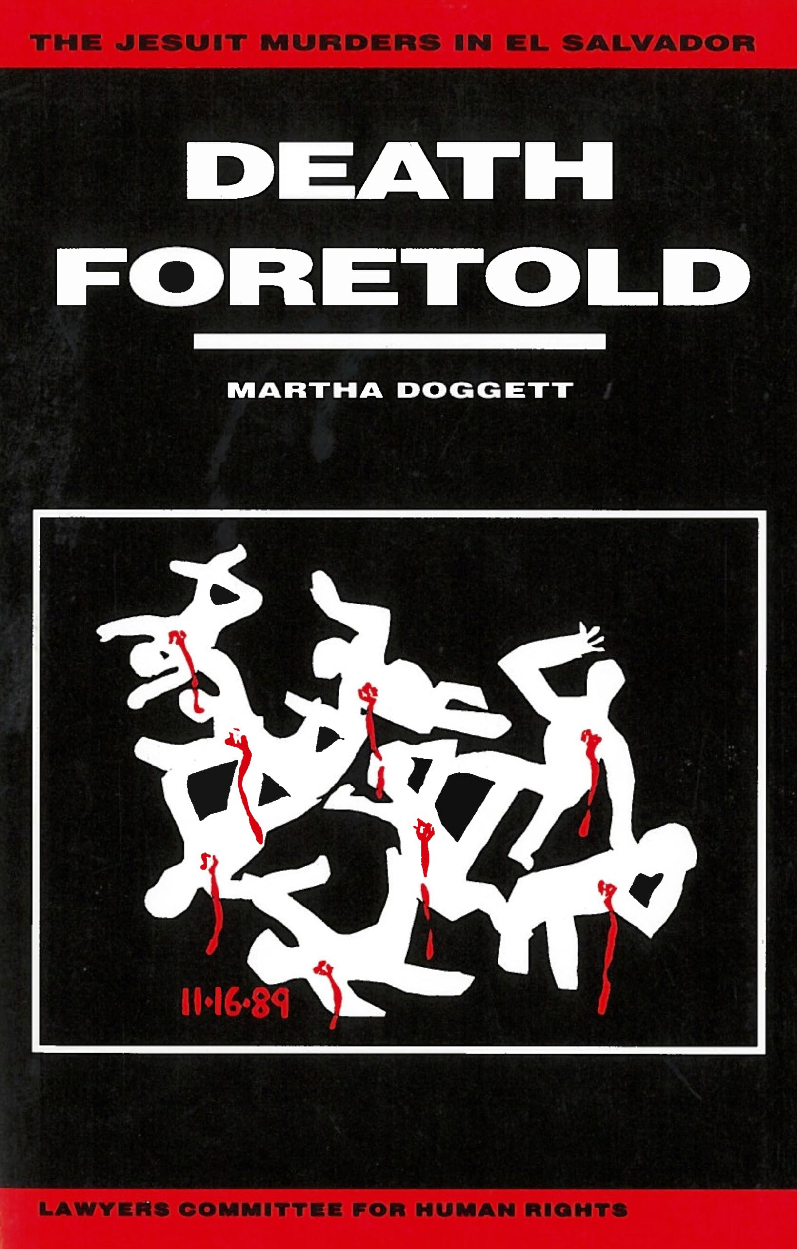 Death Foretold: The Jesuit Murders in El Salvador (Not In A Series),Used
