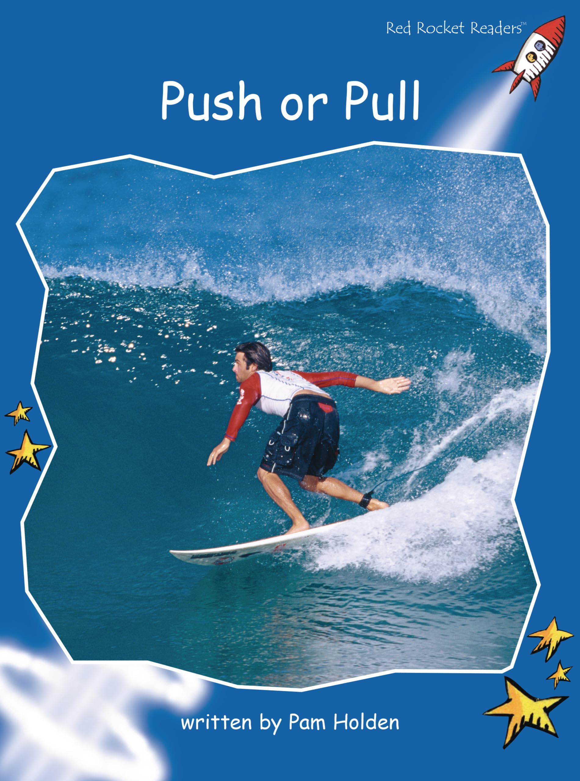 Push Or Pull (Red Rocket Readers Early Level 3),Used