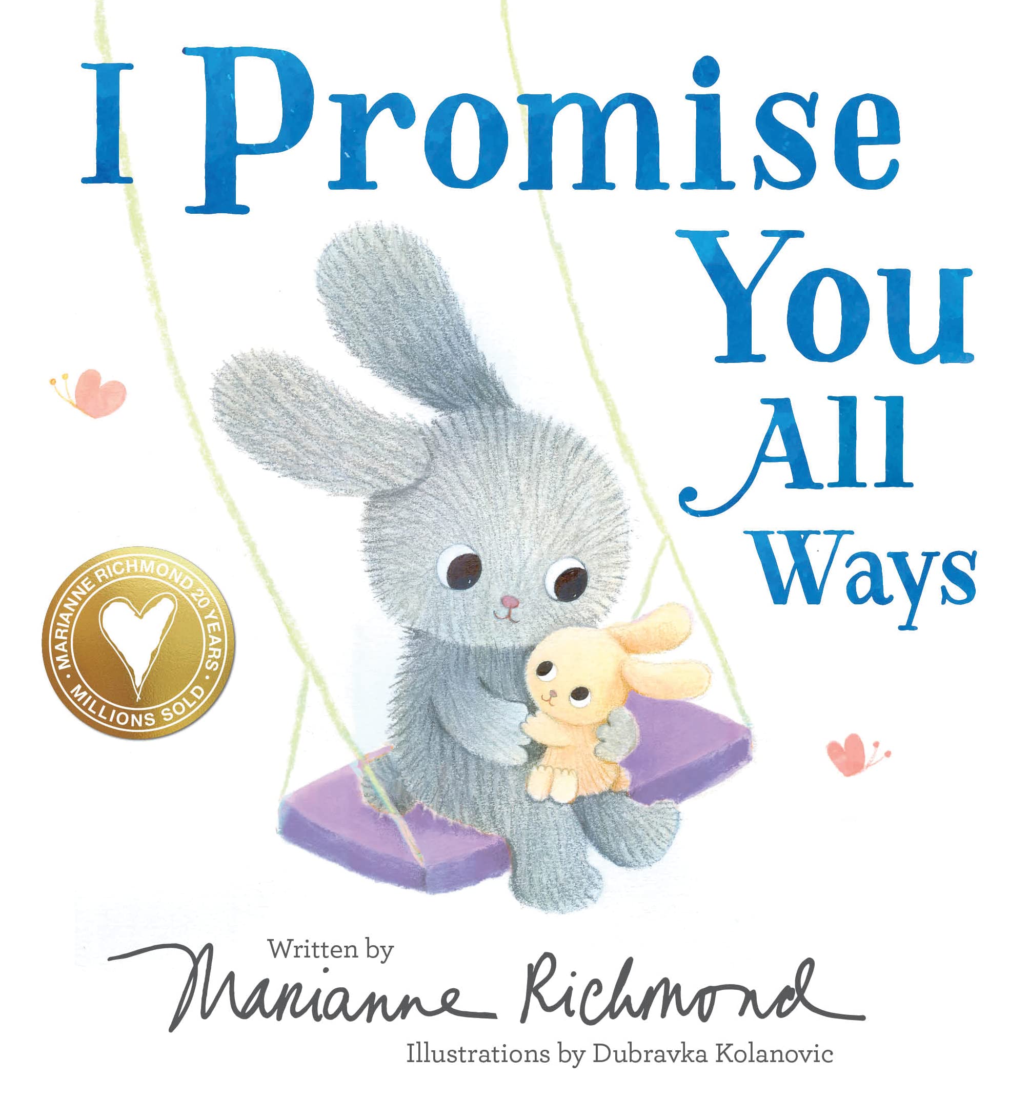 I Promise You All Ways,Used