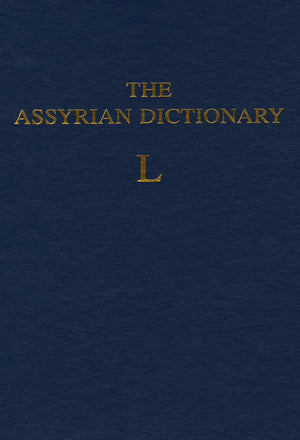 Assyrian Dictionary of the Oriental Institute of the University of Chicago, Volume 9, L,Used