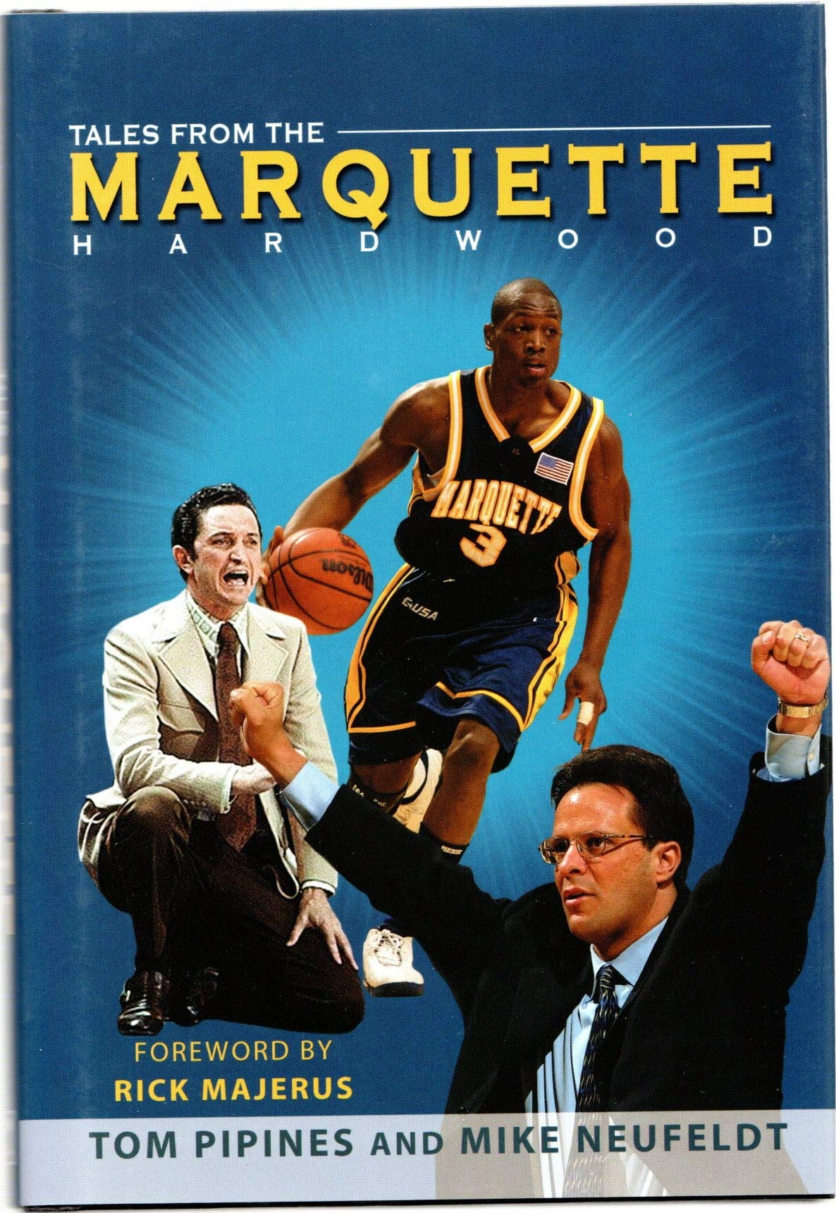 Tales from the Marquette Hardwood,Used