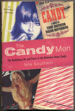 The Candy Men: The Rollicking Life and Times of the Notorious Novel Candy,Used