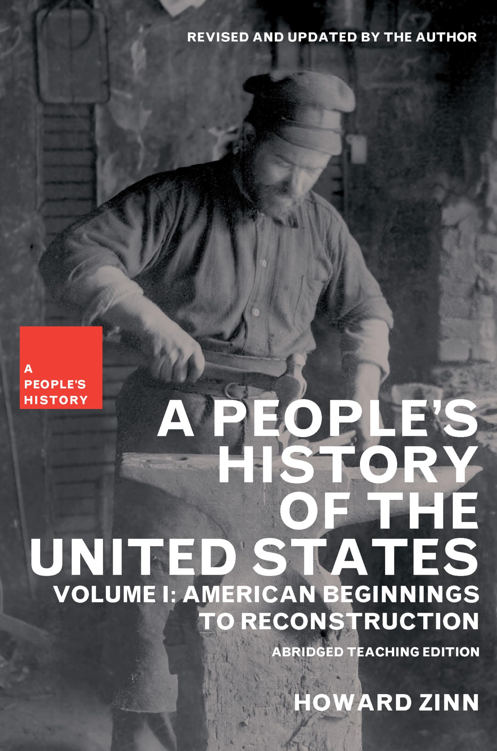 A People'S History Of The United States: American Beginnings To Reconstruction (New Press People'S History, 1)