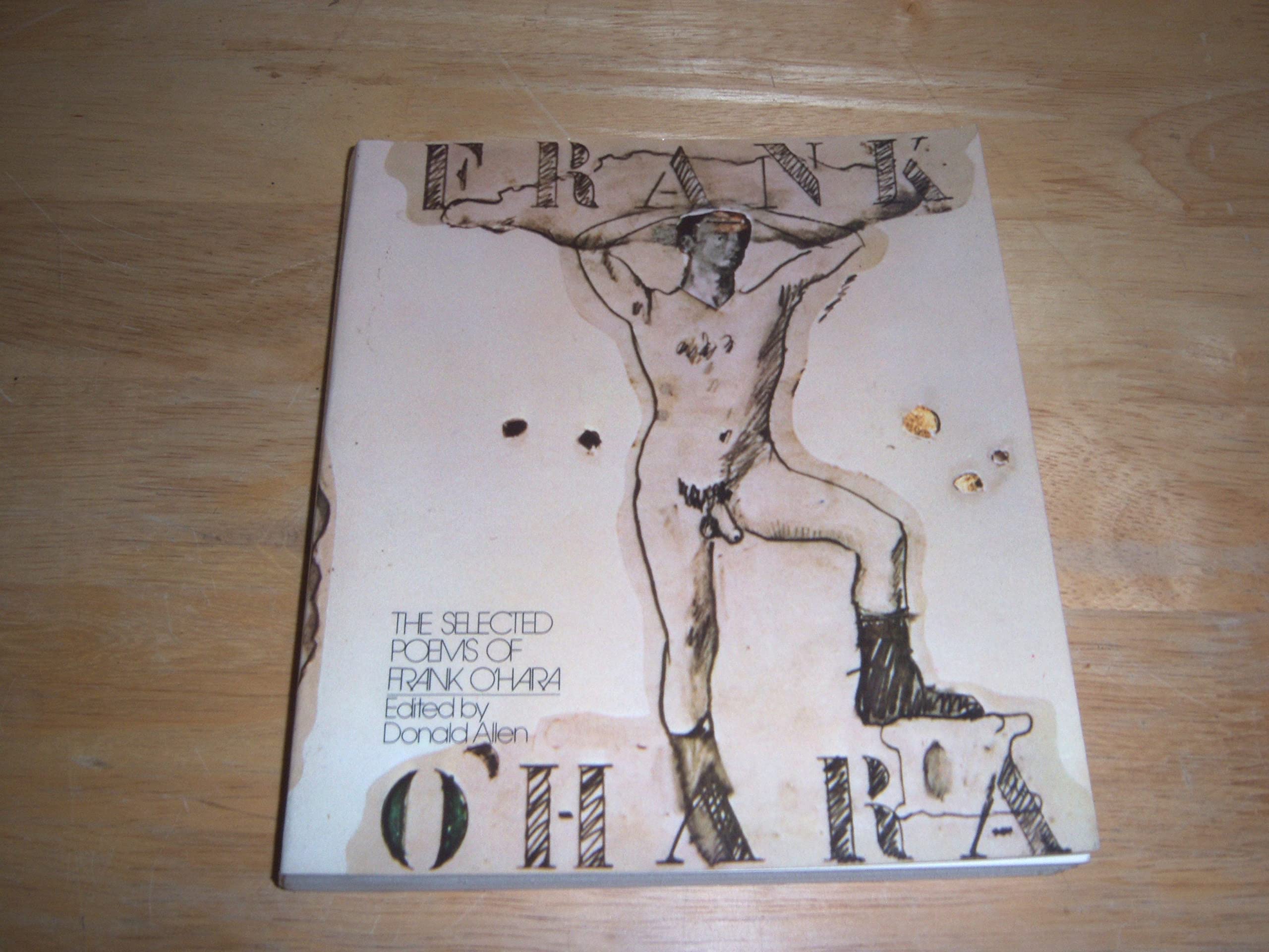 The Selected Poems Of Frank O'Hara,New