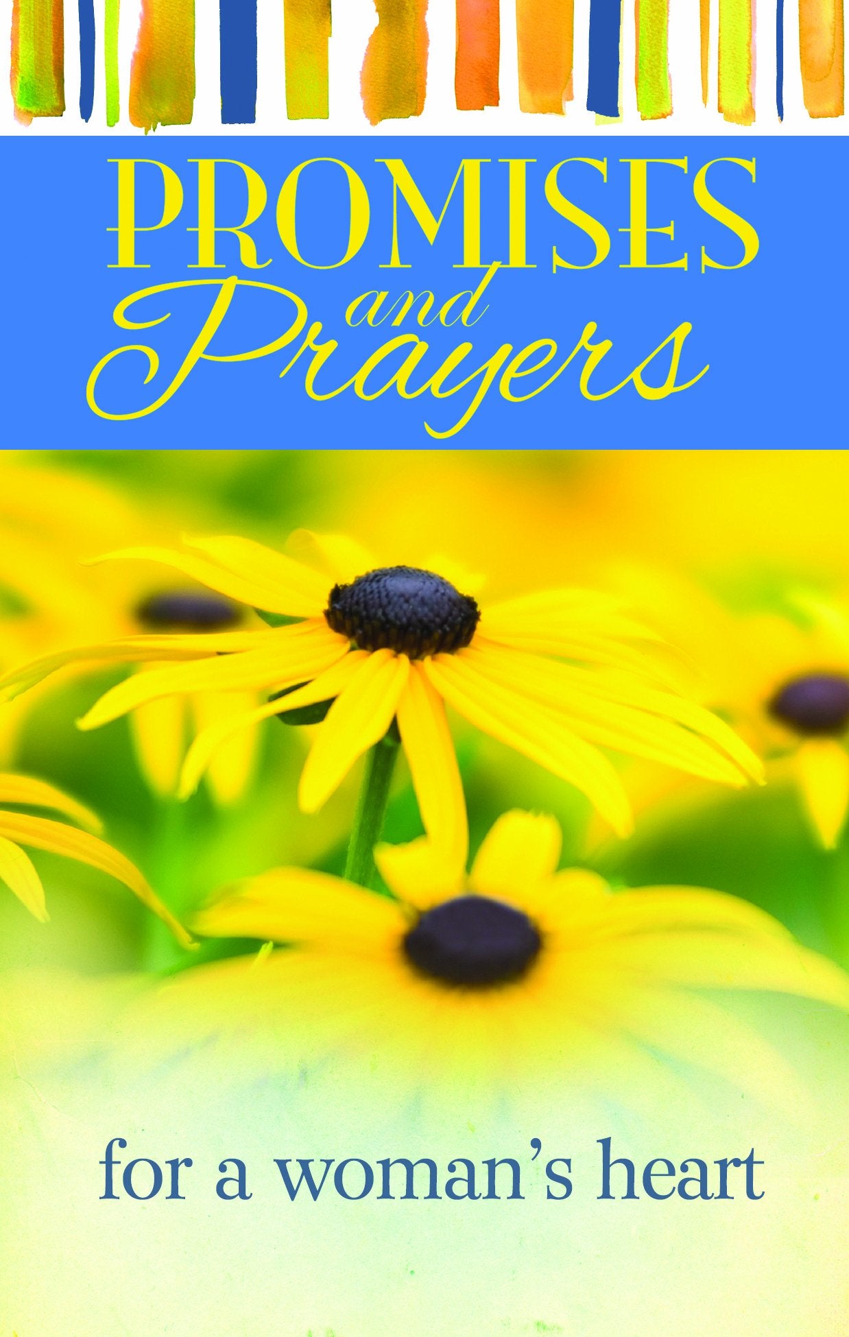 Promises And Prayers For A Woman'S Heart