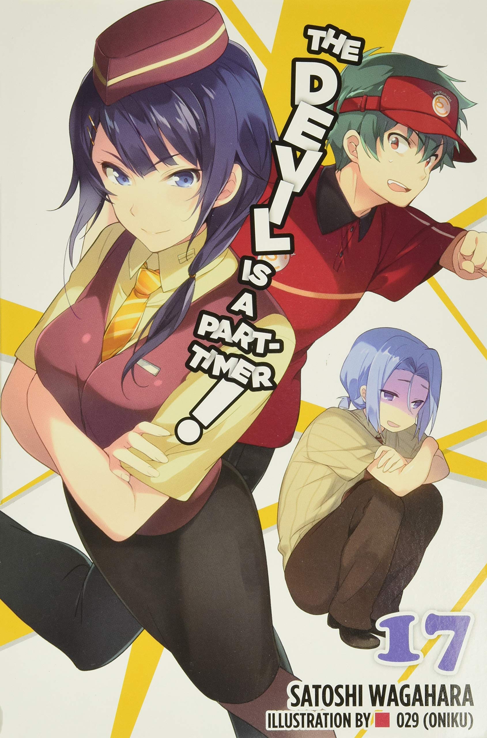The Devil Is A Parttimer!, Vol. 17 (Light Novel) (The Devil Is A Parttimer!, 17)