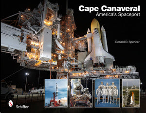 Cape Canaveral: America'S Spaceport: America'S Spaceport,New