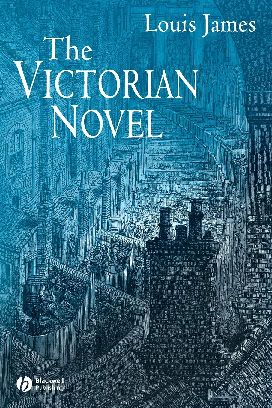The Victorian Novel,New