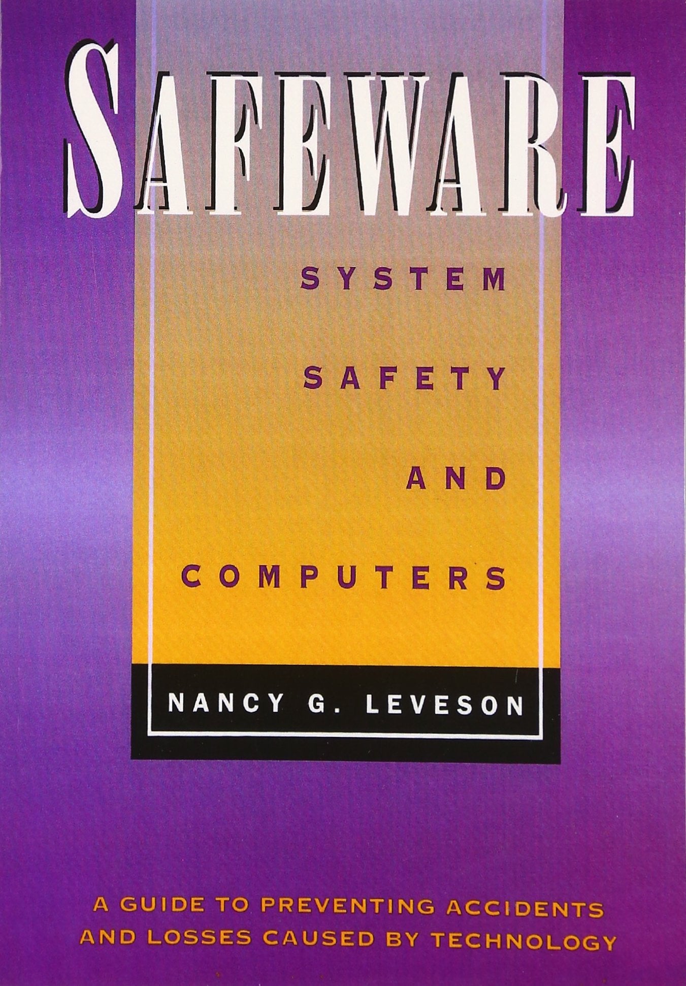 Safeware: System Safety and Computers,Used