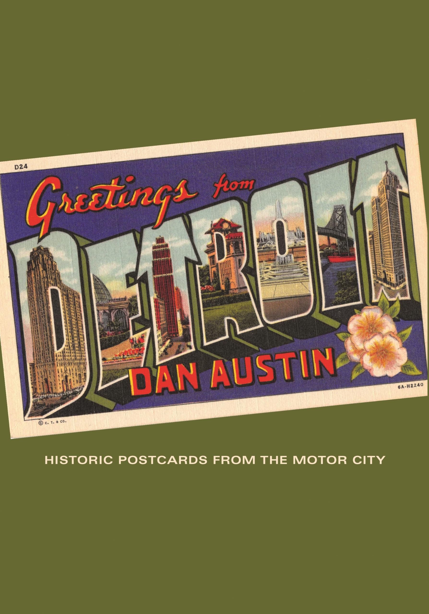 Greetings From Detroit: Historic Postcards From The Motor City (Painted Turtle Press),New