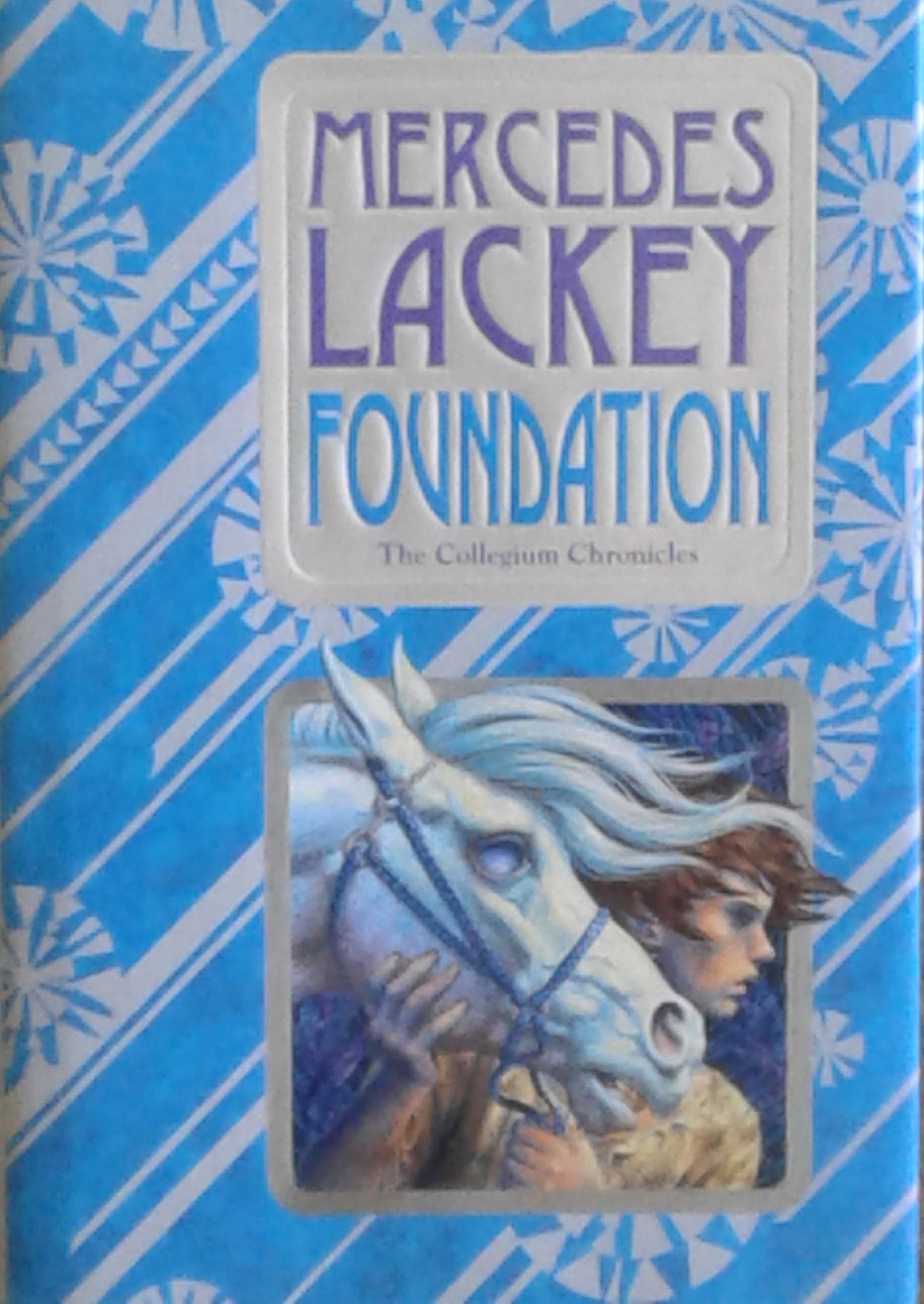 Foundation: Book One Of The Collegium Chronicles (A Valdemar Novel),New