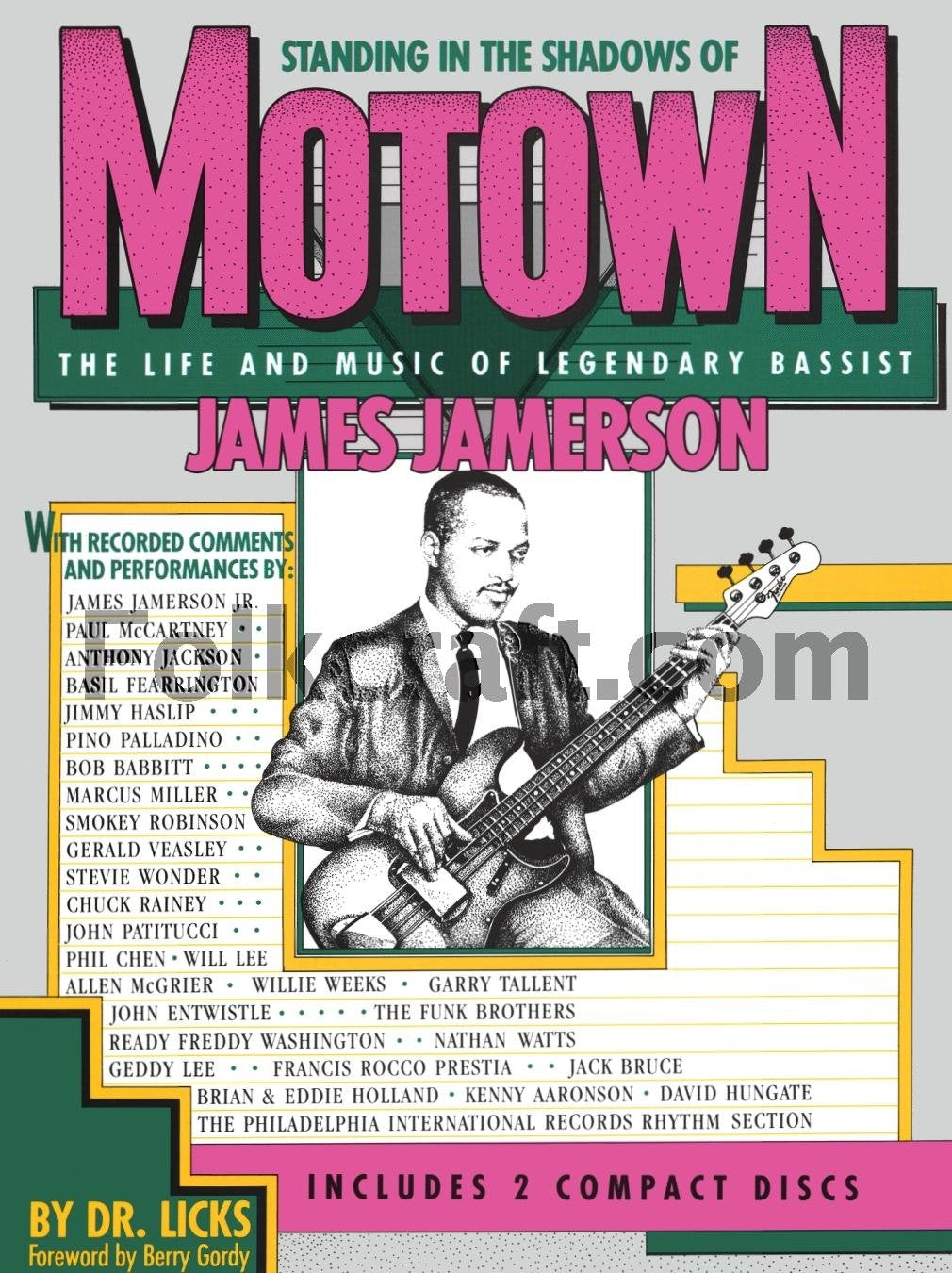 Standing in the Shadows of Motown: The James Jamerson Bass Method  Classic Motown Bass Lines and Biographical Tribute with Onli,Used