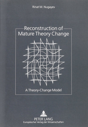 Reconstruction of Mature Theory Change: A TheoryChange Model,Used