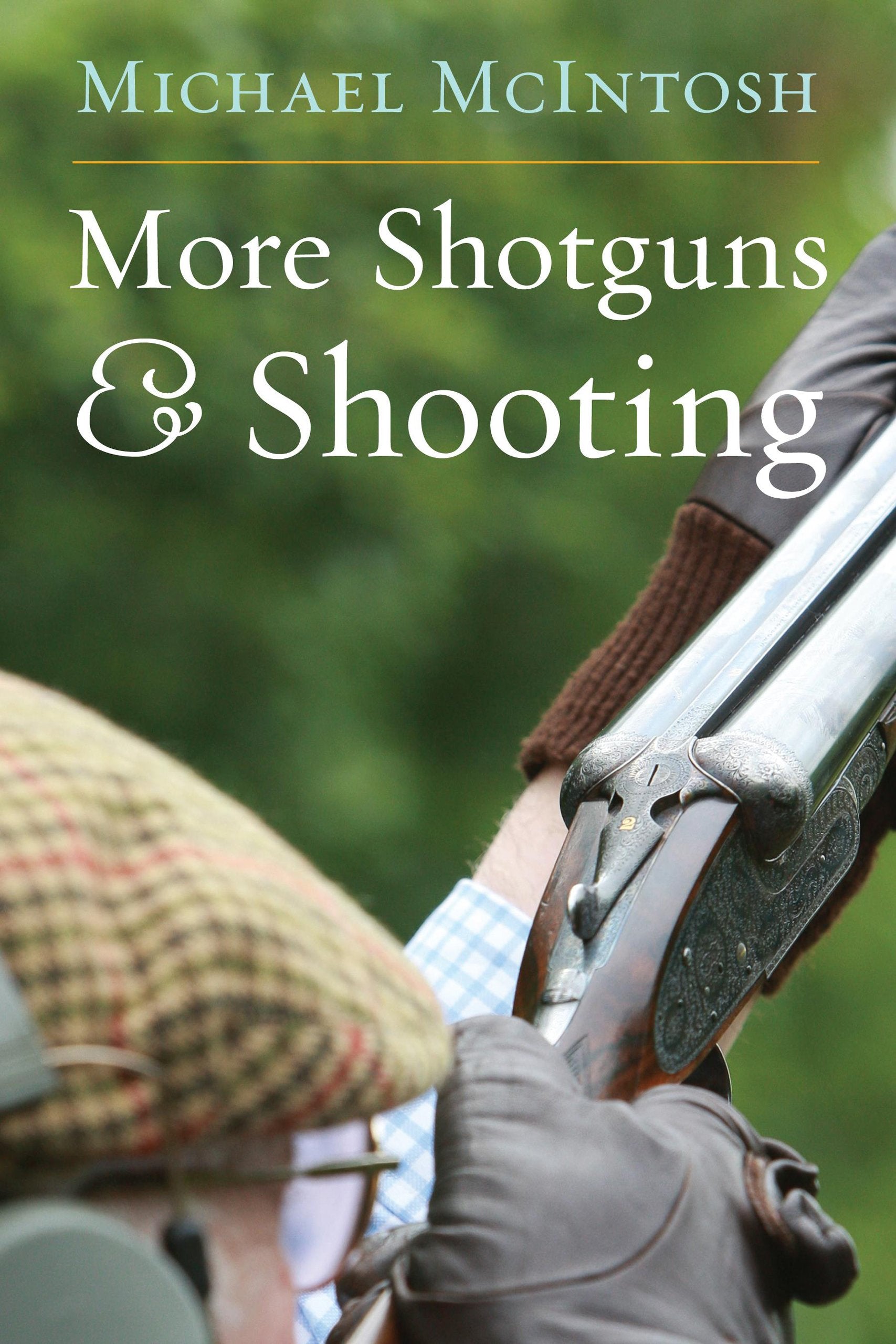 More Shotguns and Shooting,Used