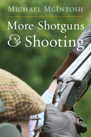 More Shotguns and Shooting,Used