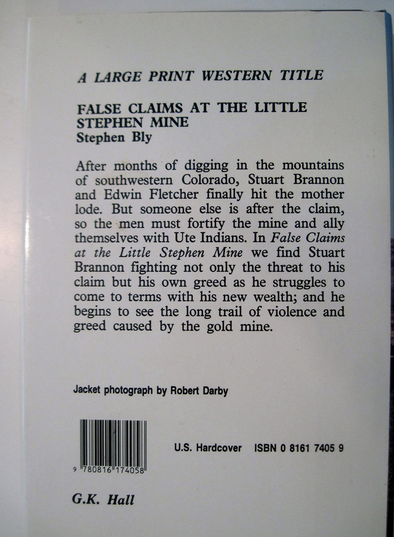 False Claims at the Little Stephen Mine (The Legend of Stuart Brannon, Book 2),Used