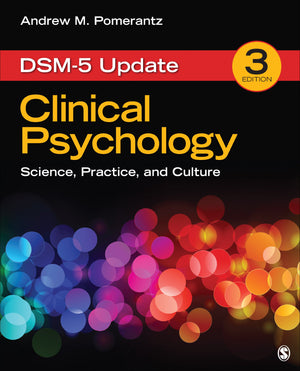Clinical Psychology: Science, Practice, And Culture: Dsm5 Update