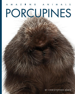 PORCUPINES