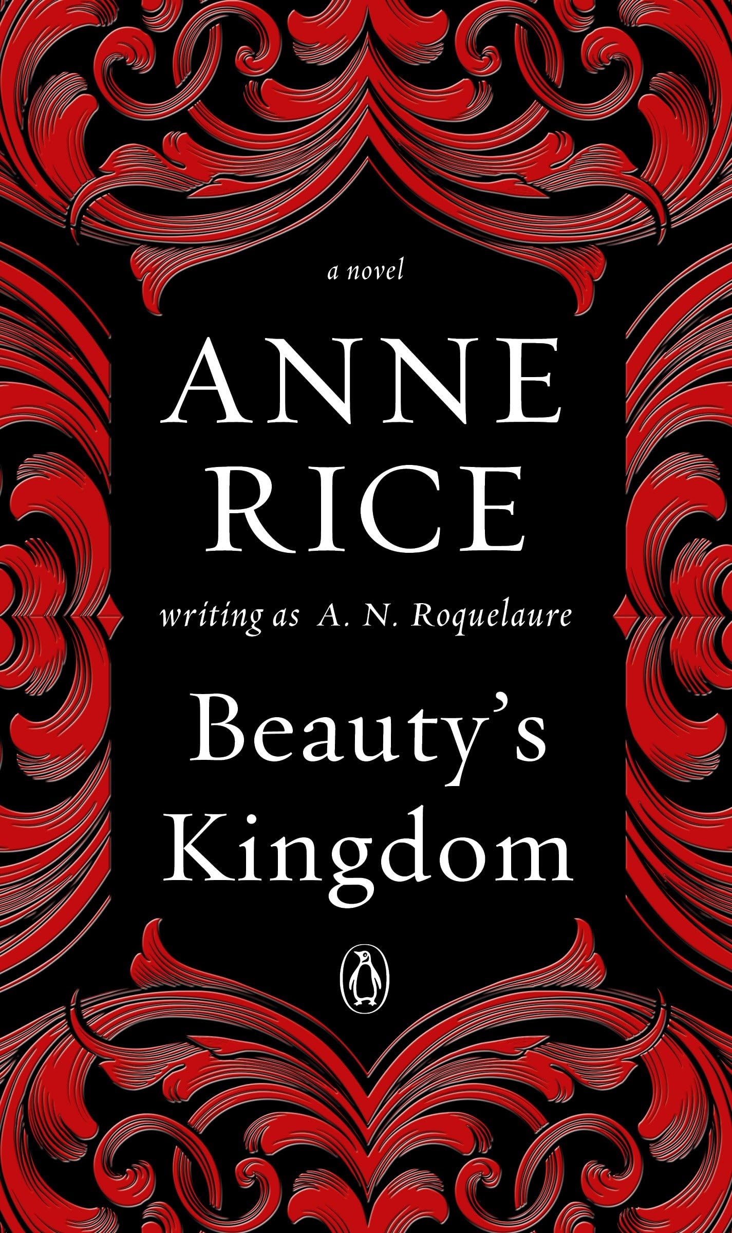 Beauty's Kingdom: A Novel (A Sleeping Beauty Novel),Used