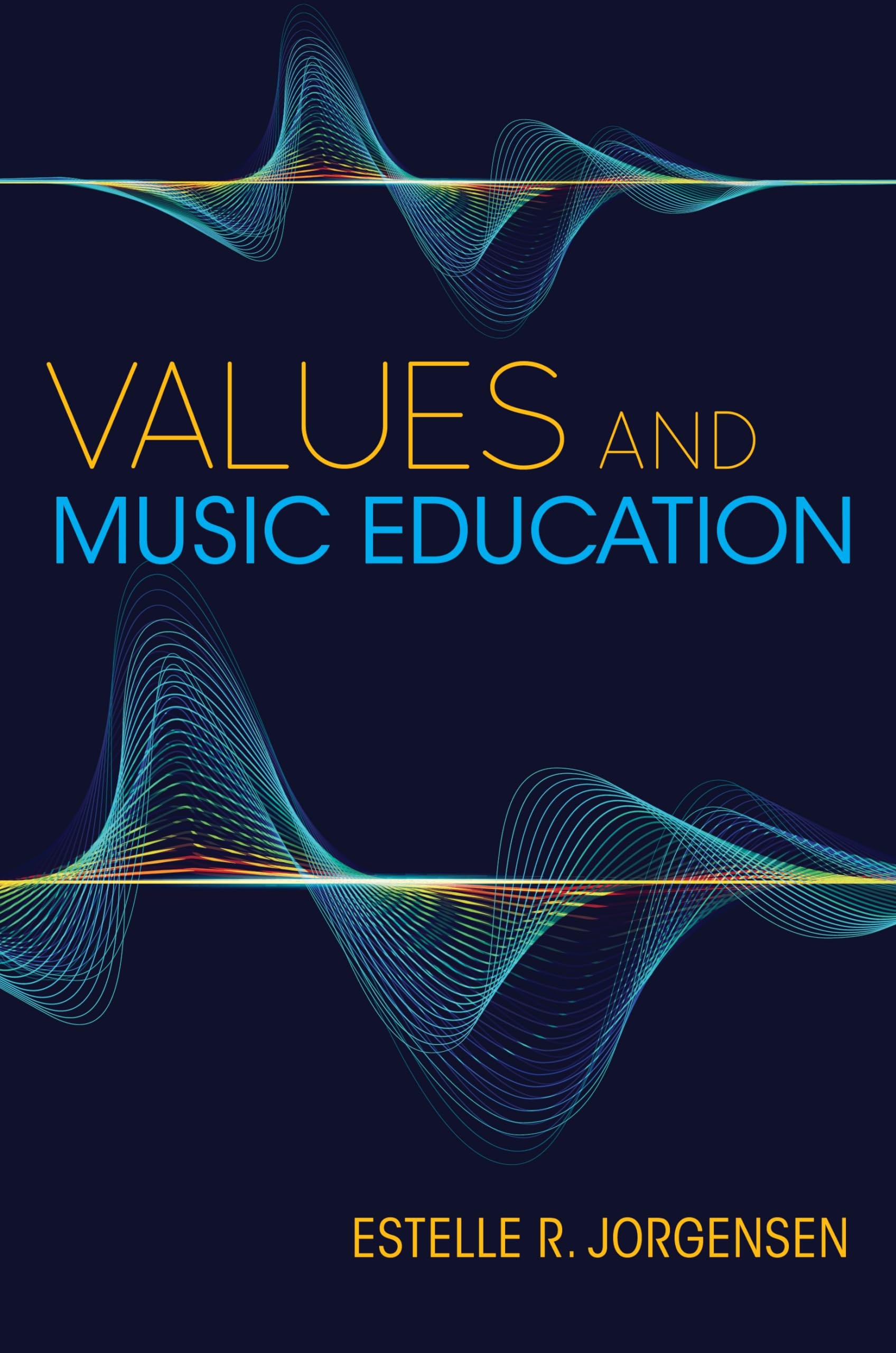 Values and Music Education (Counterpoints: Music and Education),Used