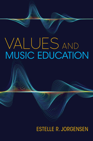 Values and Music Education (Counterpoints: Music and Education),Used