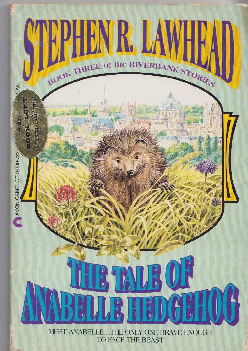The Tale of Anabelle Hedgehog (Riverbank, Book 3),Used