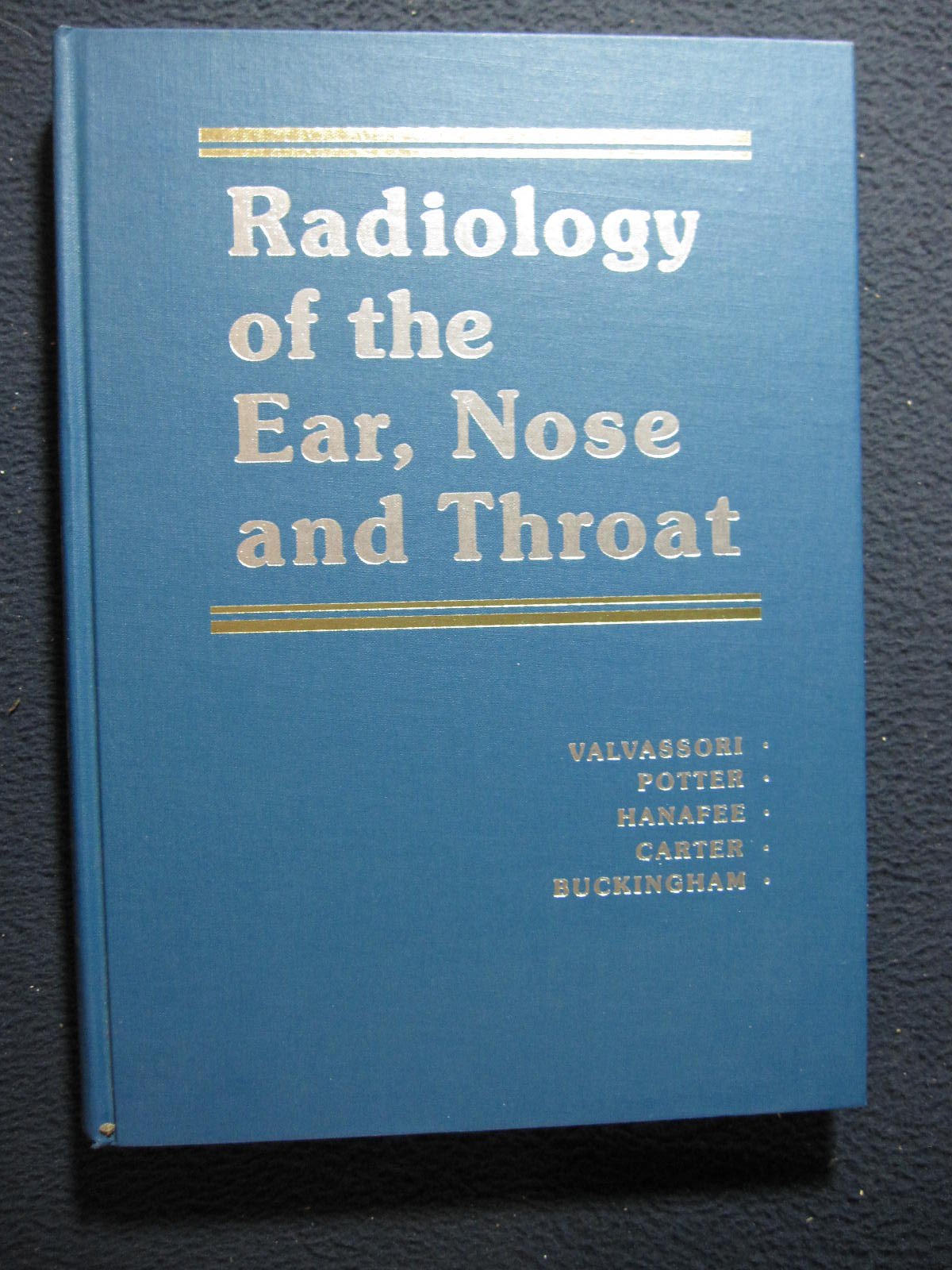 Radiology of the Ear, Nose and Throat,Used