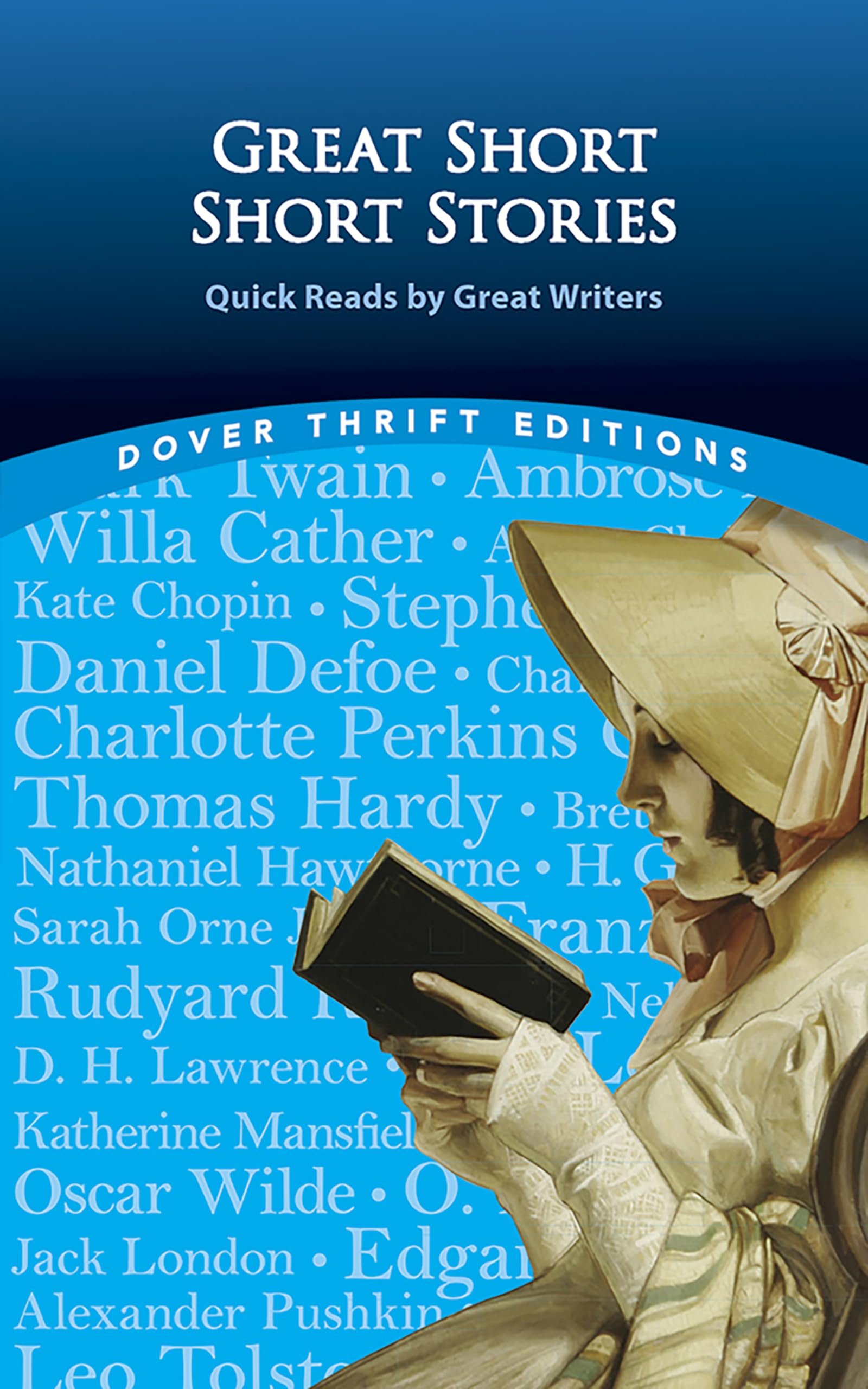 Great Short Short Stories: Quick Reads by Great Writers: Willa Cather, Stephen Crane, Daniel Defoe, Thomas Hardy, Franz Kafka, R,Used