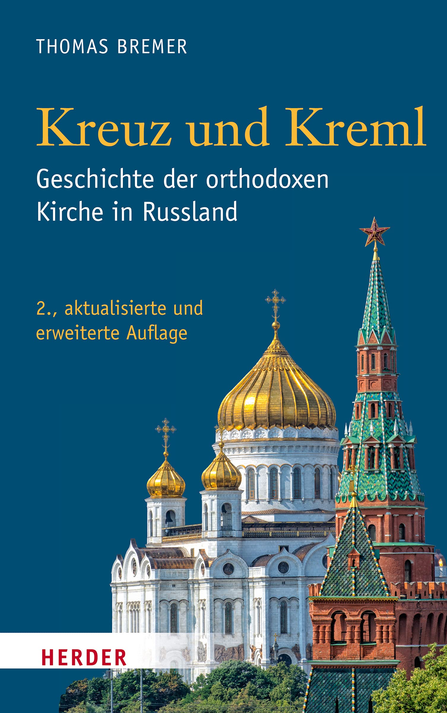 Kreuz Und Kreml: Geschichte Der Orthodoxen Kirche in Russland (German Edition),Used