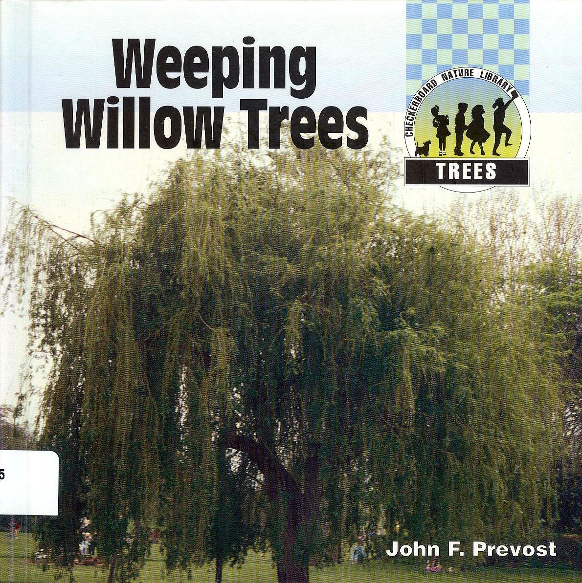 Weeping Willow Trees (Checkerboard Science and Nature Library),Used