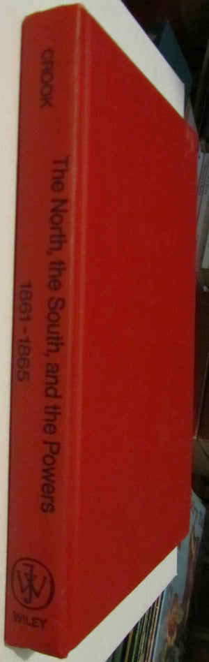 The North, The South, And The Powers, 18611865,