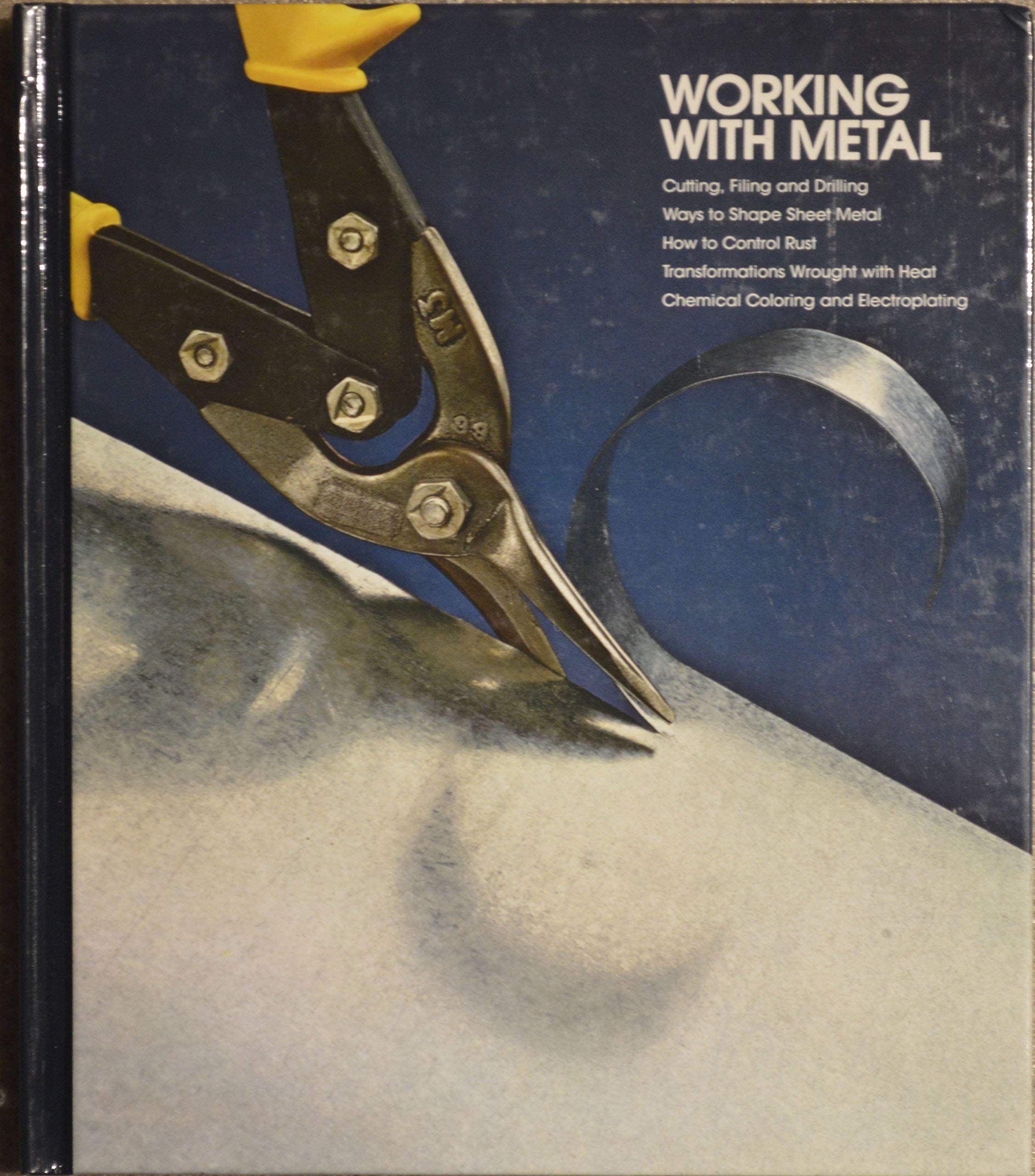 Working With Metal (Home Repair and Improvement),Used