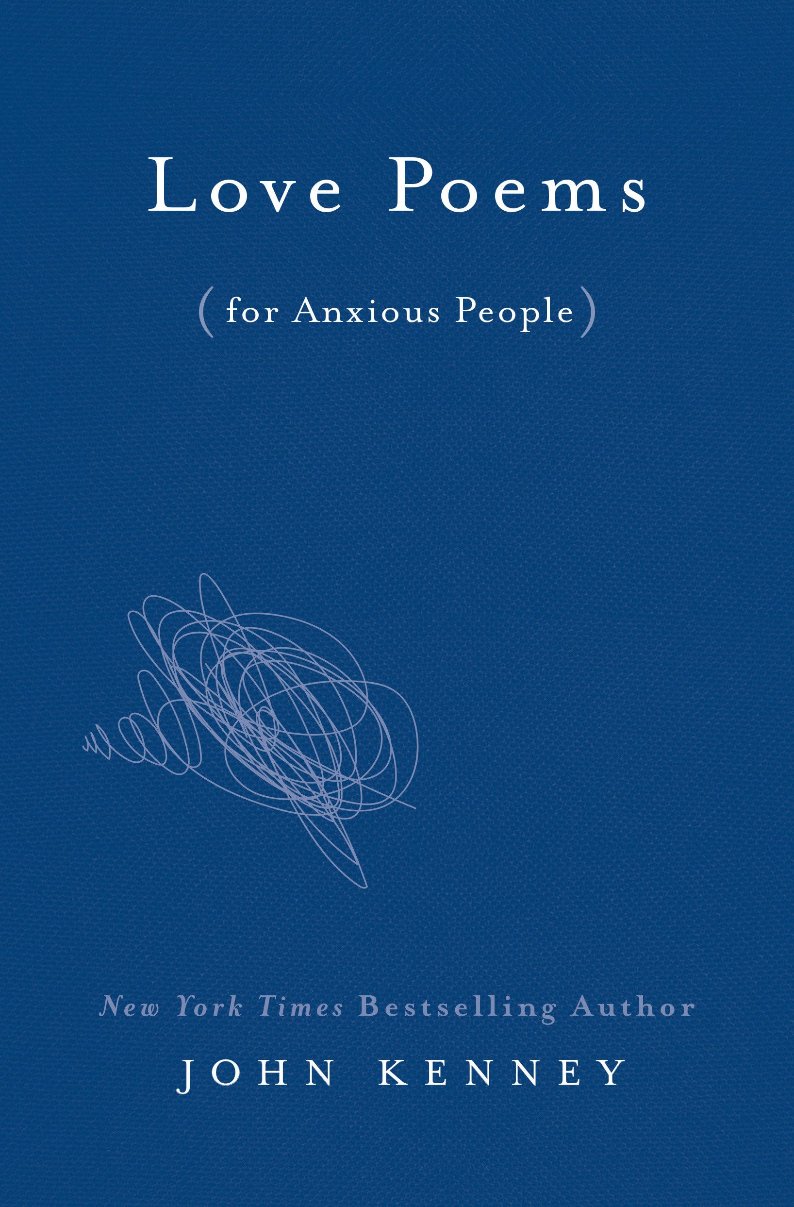 Love Poems for Anxious People,Used