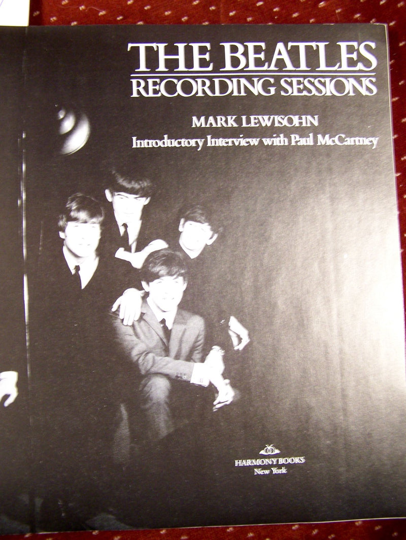 The Beatles: Recording Sessions: The Official Abbey Road Studio Session Notes, 19621970,New