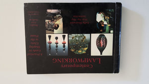 Contemporary Lampworking: A Practical Guide to Shaping Glass in the Flame,Used