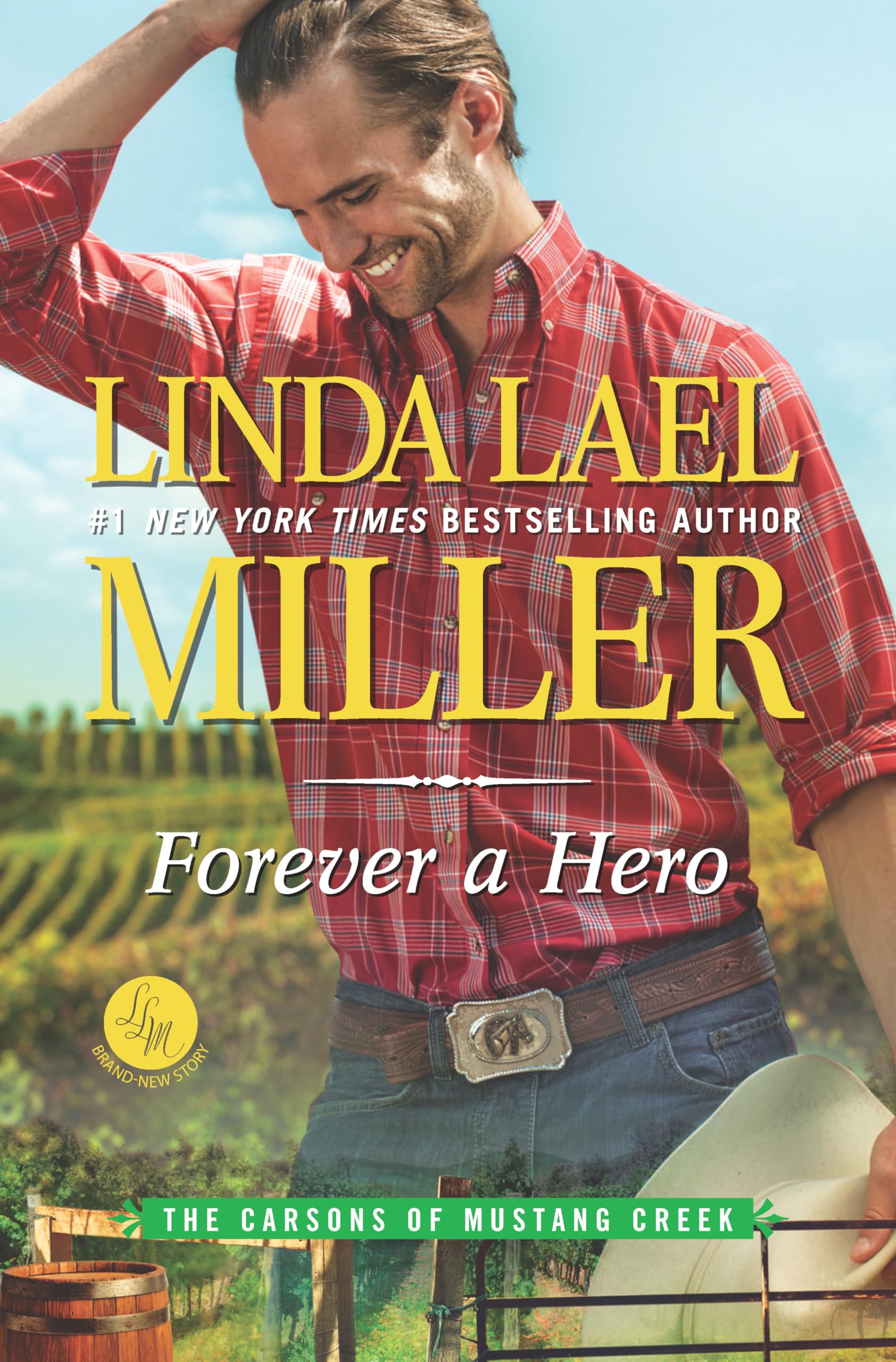 Forever a Hero (The Carsons of Mustang Creek),Used