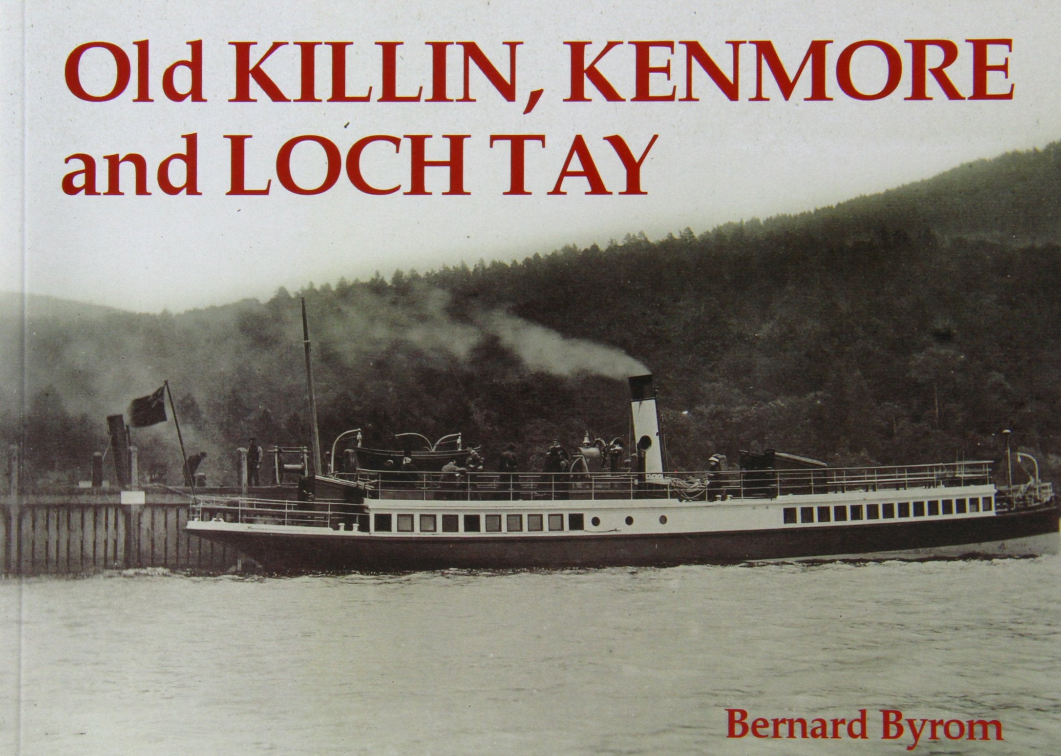 Old Killin, Kenmore and Loch Tay (Stenlake),Used