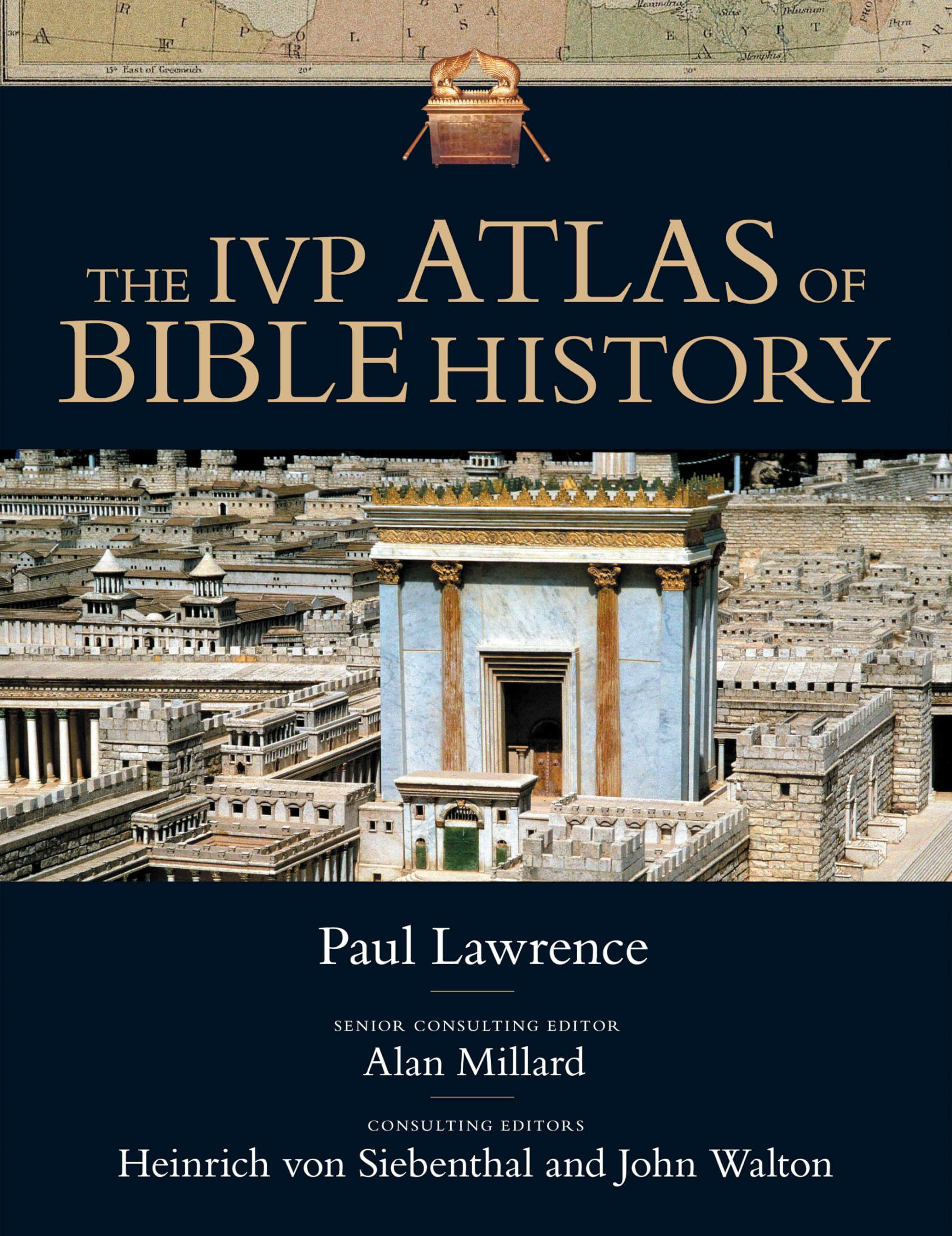 The Ivp Atlas Of Bible History