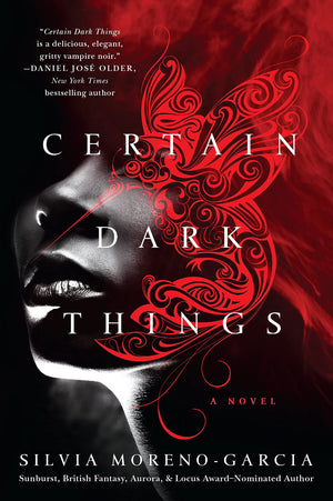 Certain Dark Things: A Novel,Used