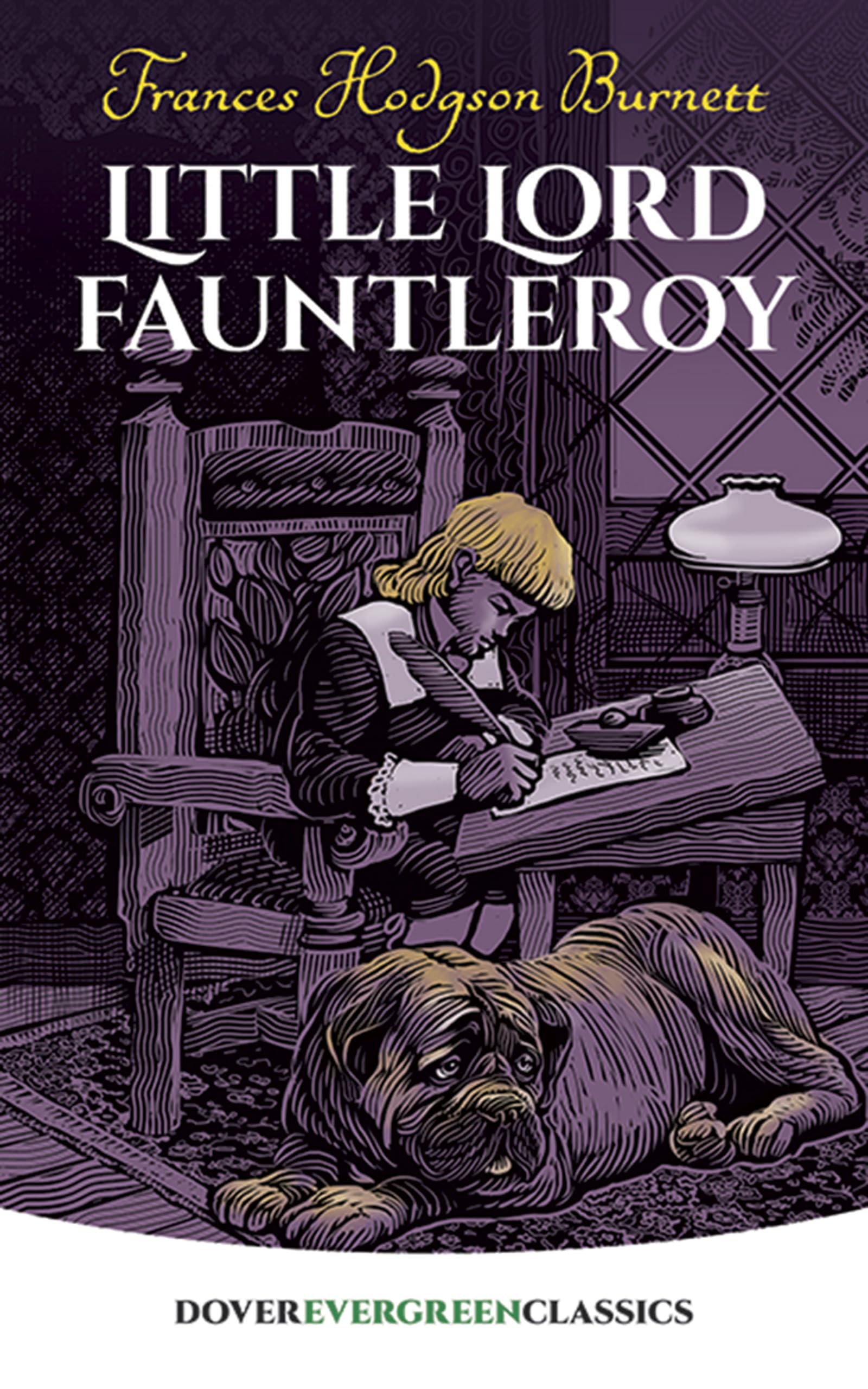 Little Lord Fauntleroy (Dover Children's Evergreen Classics),Used